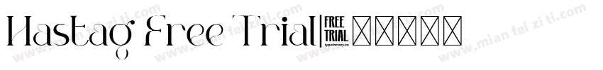 Hastag Free Trial字体转换